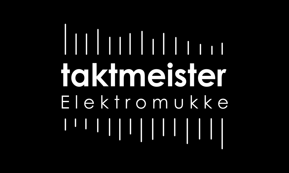 Taktmeister - aka Michael Wiese - Elektromukke